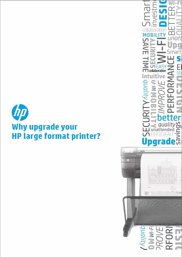 Why Upgrade Your HP Large Format Printer